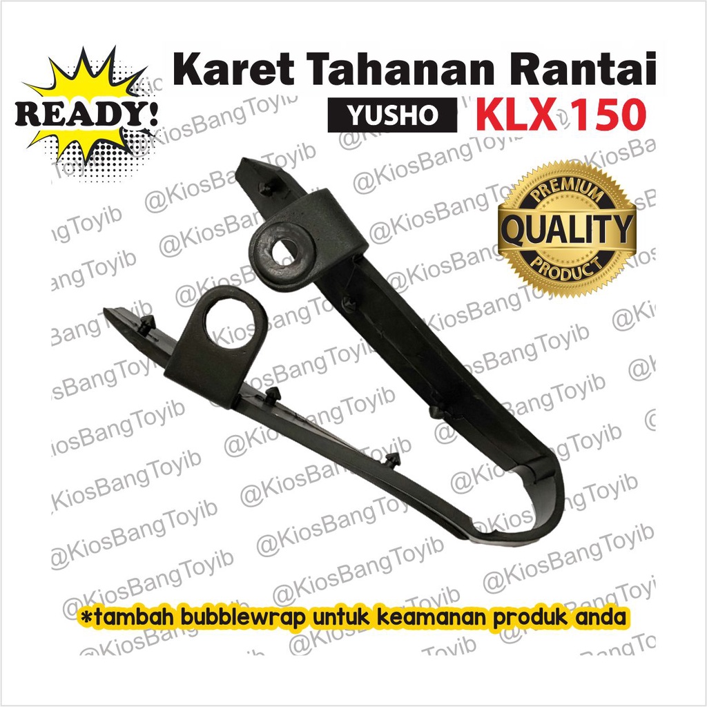 Karet Bantalan Tahanan Rantai KLX 150 (YUSHO)