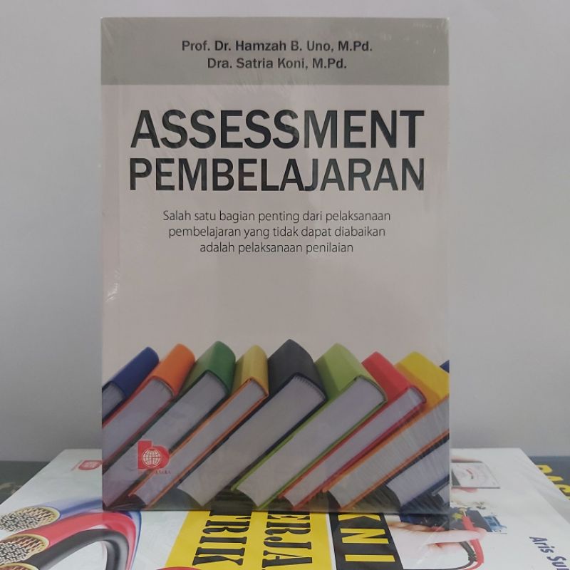 Jual Assesment Pembelajaran Oleh Prof. Dr. Hamzah B. Uno #BUMIAKSARA ...