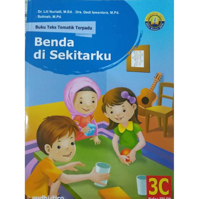 Buku Teks Tematik Terpadu untuk kelas 3 c kurikulum 2013 