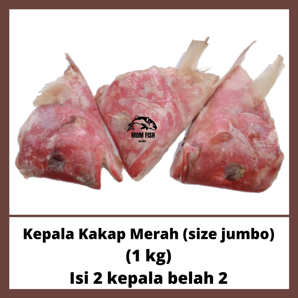 

KEPALA KAKAP MERAH (1 Kg)