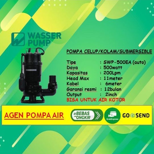 Pompa Celup Wasser SWP-500EA Air Kotor