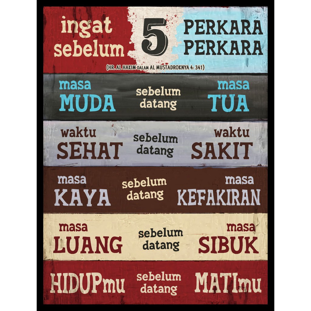 Poster Kayu Ingat 5 Perkara Sebelum 5 Perkara Shopee Indonesia