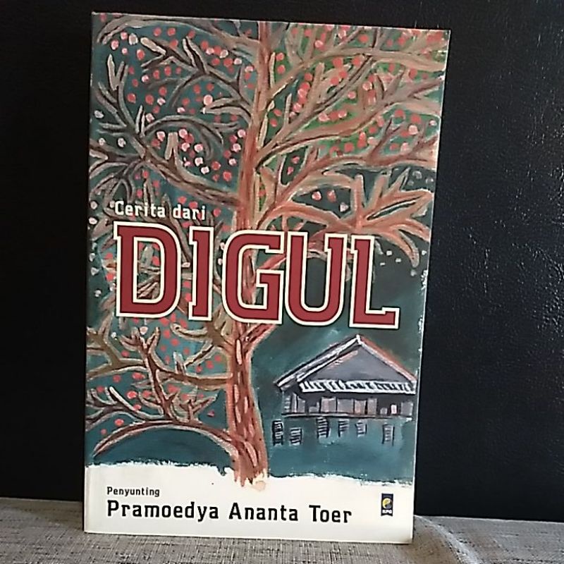 CERITA DARI DIGUL,ORIGINAL