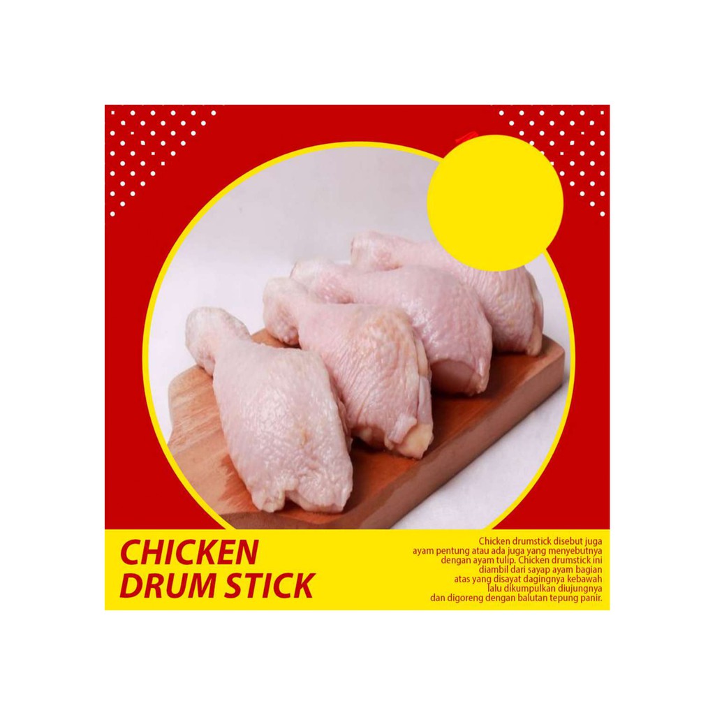 

AYAM PAHA PENTUNG / CHICKEN DRUMSTICK - 1000 GRAM