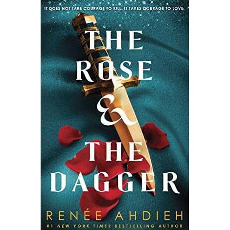 The Rose & The Dagger (Wrath And The Dawn)