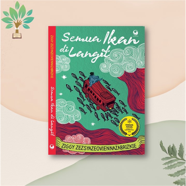 Semua Ikan di Langit - Ziggy Zezsyazeoviennazabrizkie