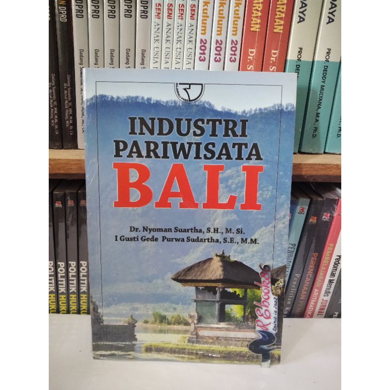 Industri Pariwisata Bali - Dr. Nyoman Suartha #RAJAWALI