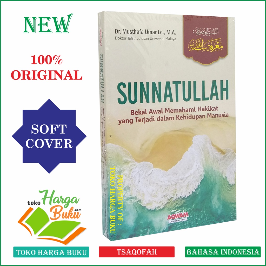 Foto SUNNATULLAH - Bekal Awal Memahami Hakikat yang Terjadi dalam Kehidupan Manusia Penerbit Aqwam