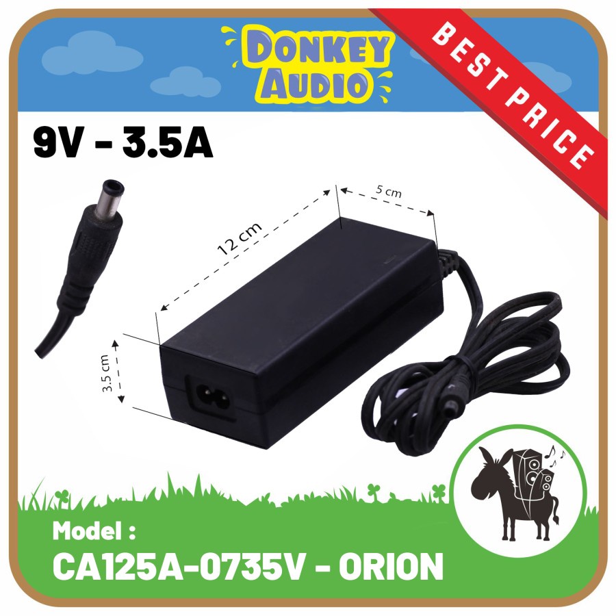 Adaptor 9V 3.5A Orion Original CA125A-0735V - Power Supply 9 Volt 3.5 Ampere