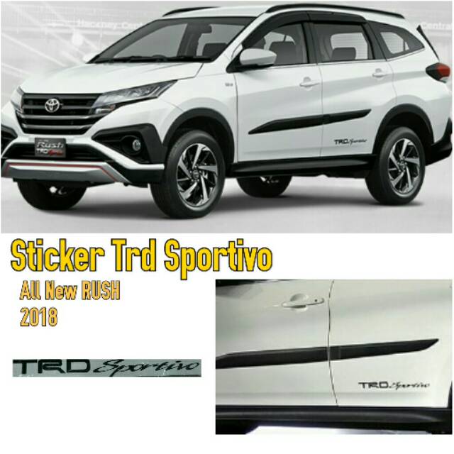 Sticker Body Mobil All New Rush Terios 2018 Trd Sportivo Pendek