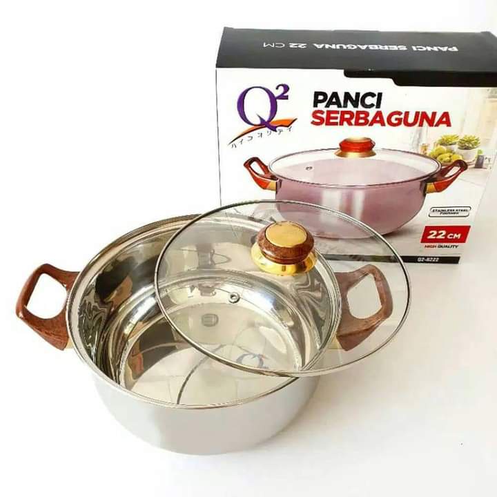 PANCI KUAH SERBAGUNA Q2 8222 TUTUP KACA STAINLESS / PANCI SUSU 22CM / PANCI KUAH 22CM / PANCI KUWAH 22CM / PANCI SERBAGUNA 22CM Q2-8222