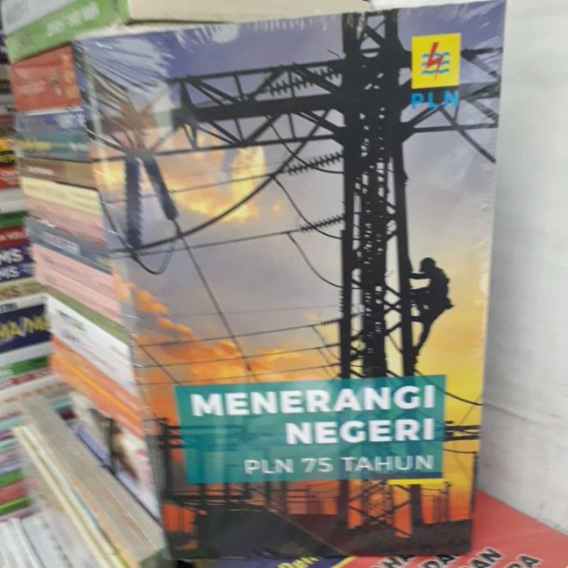 

menerangi negeri pln 75 tahun