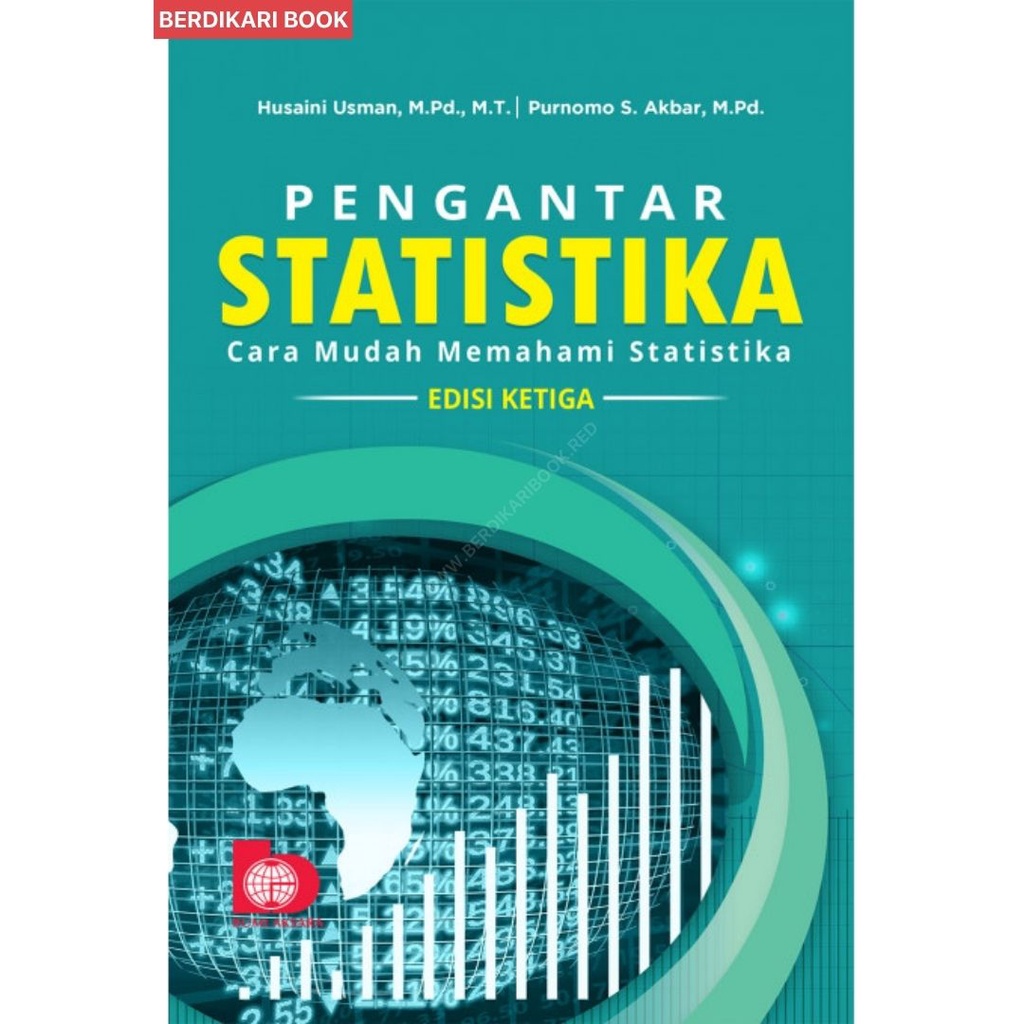Berdikari Pengantar Statistika Cara Mudah Memahami Statistik Ed 3 Bumi Aksara Shopee Indonesia