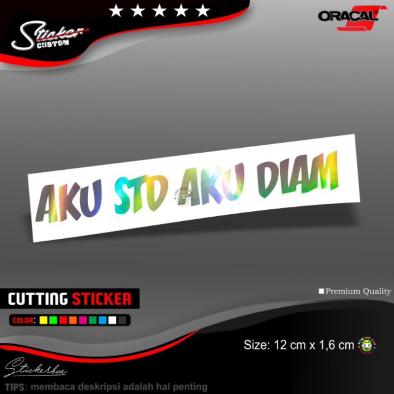 Sticker hologram aku standar aku diam team silent mode proper dll cutting sticker nama hologram 1pcs variasi motor