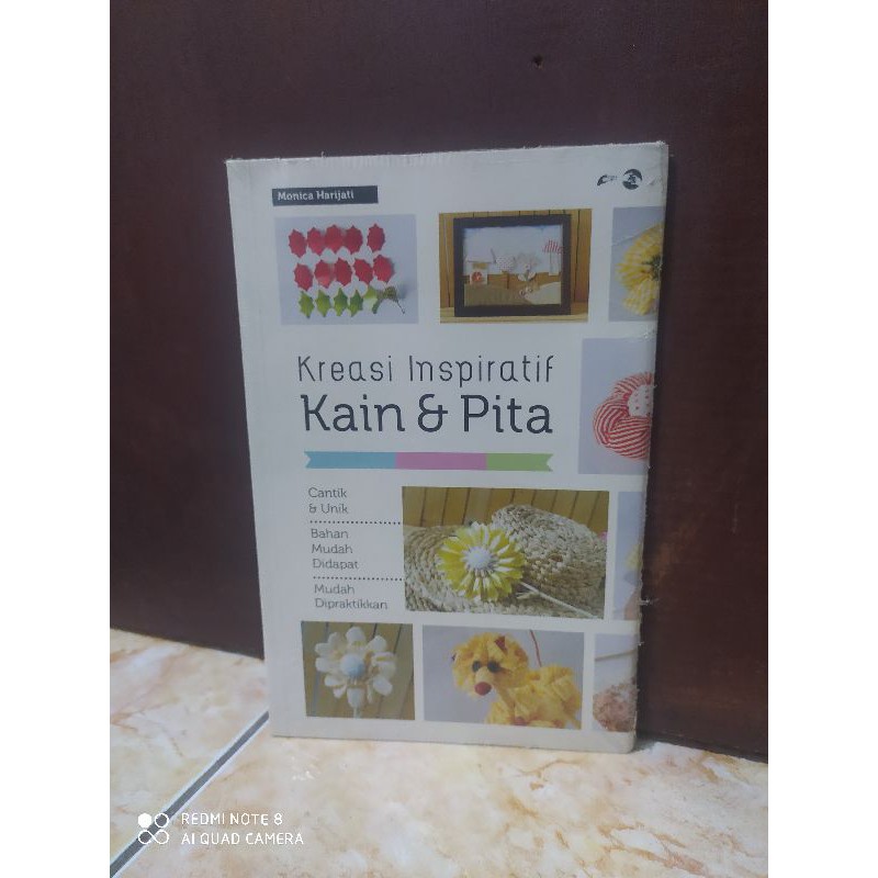 

Kreasi Inspiratif Kain & Pita