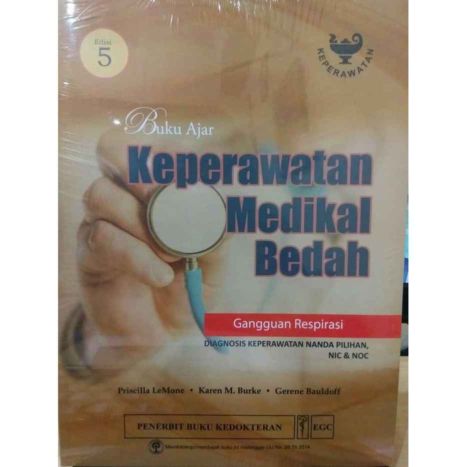BUKU AJAR KEPERAWATAN MEDIKAL BEDAH  GANGGUAN RESPIRASI ED.5