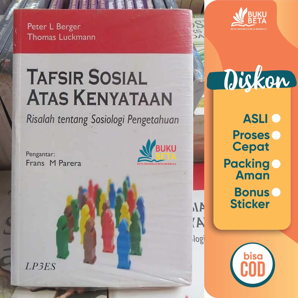 Tafsir Sosial Atas Kenyataan - Peter L Berger