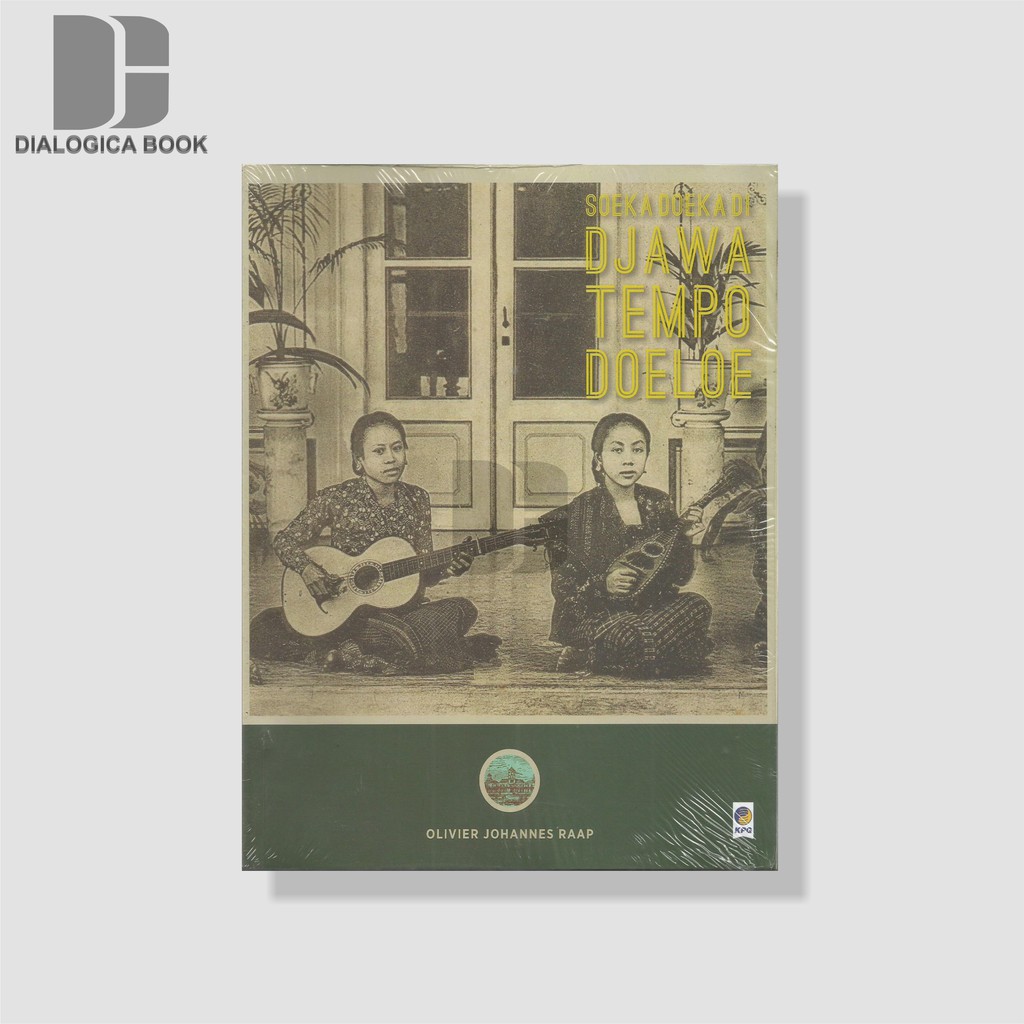 Soeka Doeka di Djawa Tempo Doeloe - Olivier Johannes Raap