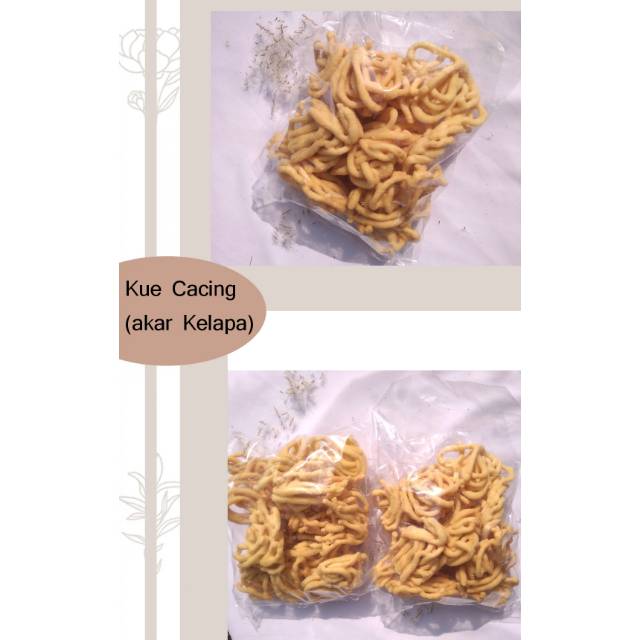 

Kue Cacing (akar kelapa)