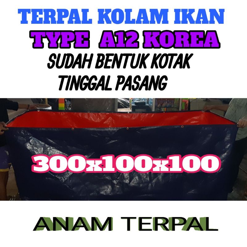 TERPAL KOLAM 300x100x100 A12 KOREA