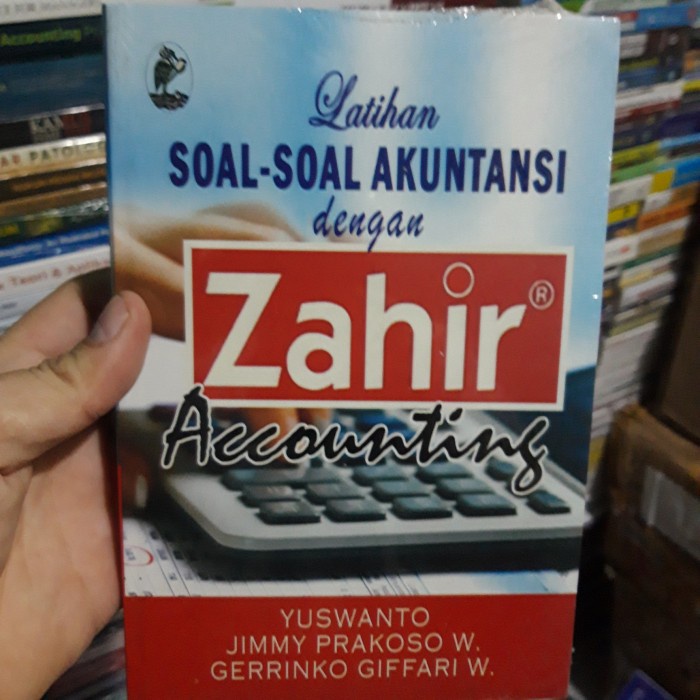 latihan soal-soal akuntansi dengan zahir