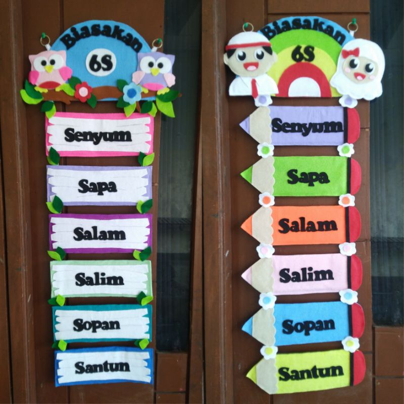 

Hiasan Sekolah "Biasakan 6S