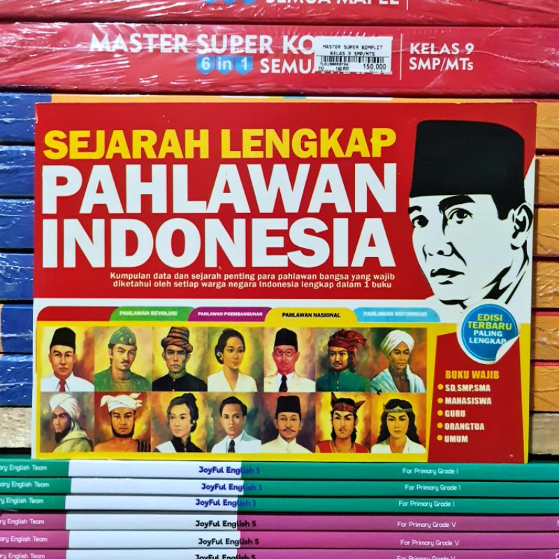 Edisi Terbaru : Buku Sejarah Lengkap Pahlawan Indonesia - Buku Wajib SD SMP SMA sampai UMUM