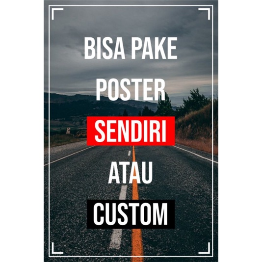 Jual CETAK FOTO POSTER / CETAK POSTER CUSTOM / CETAK FOTO | Shopee ...