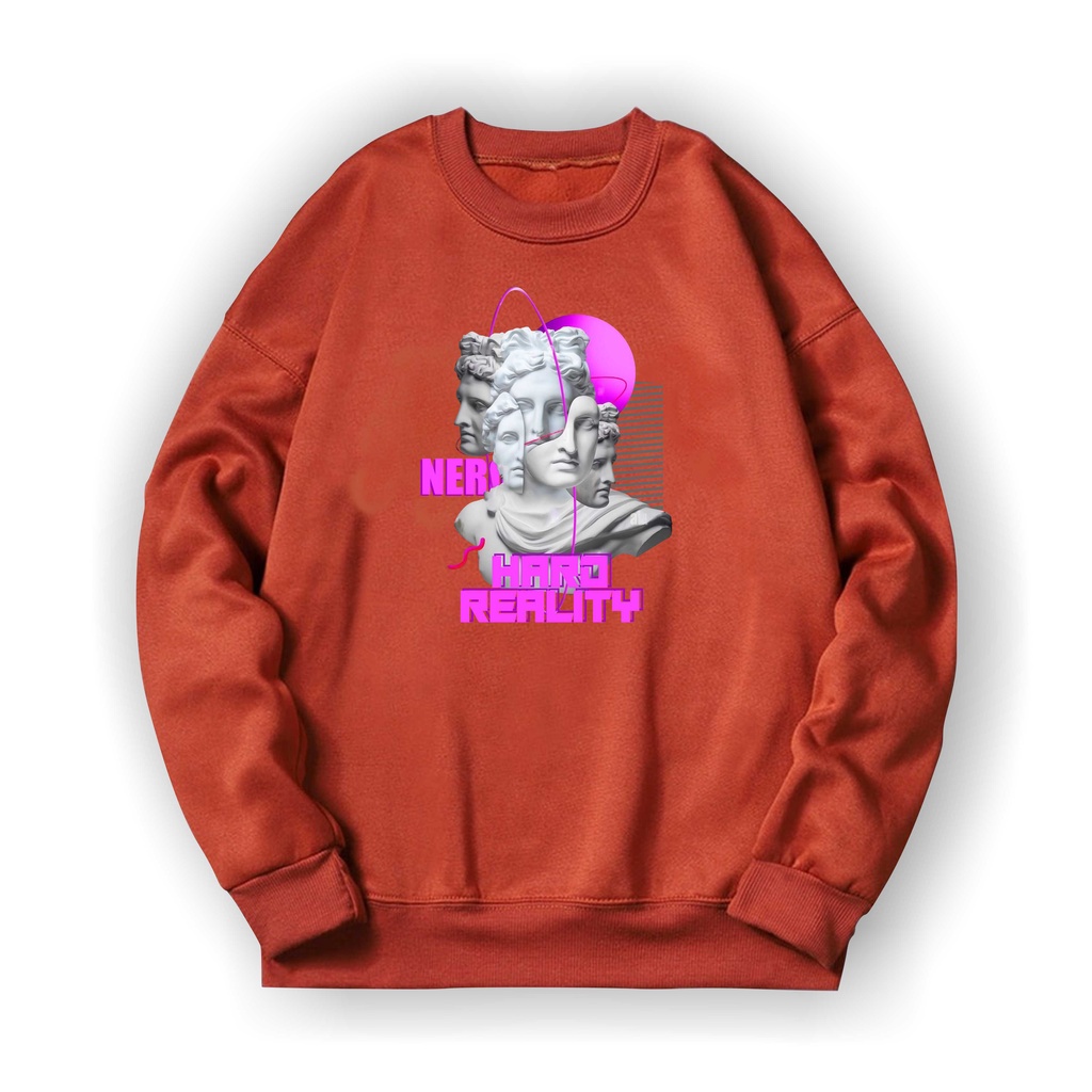 Statue Hard Reality  Crewneck || Statue Hard Reality Basic Sweater Sz M - XL ( Pria &amp; Wanita )