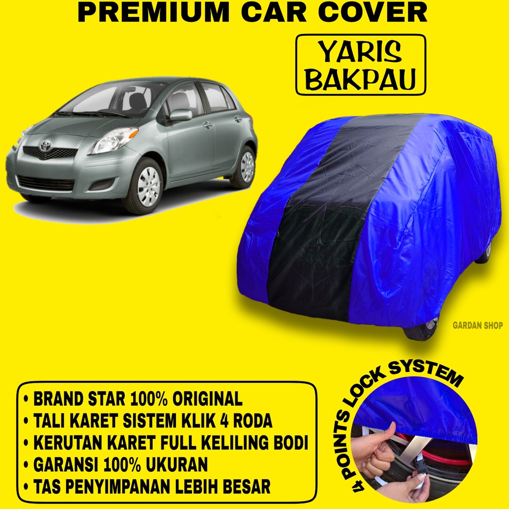 Body Cover YARIS BAKPAU BIRU HITAM Penutup Bodi Mobil Yaris Bakpau Waterproof PREMIUM