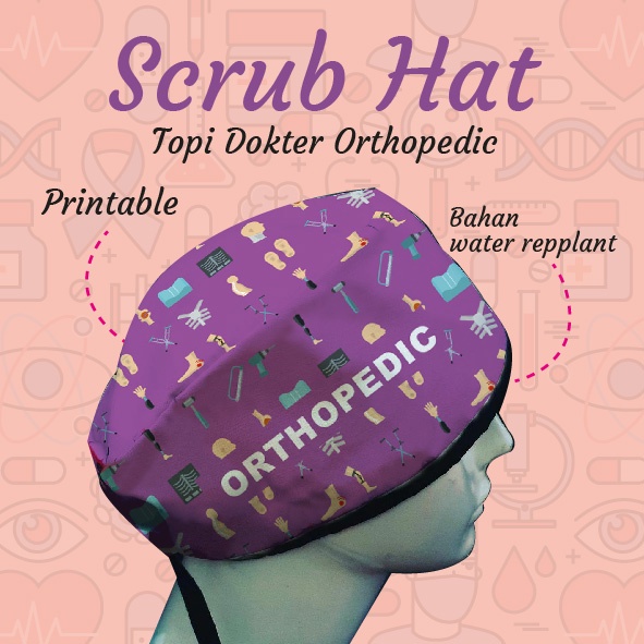 TOPI MEDIS ORTOPEDIS / Scrub Hat Motif Printing