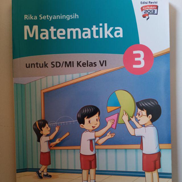 Matematika masmedia SD/MI kelas 4-6 k13 revisi Terbaru-MTK kelas 6