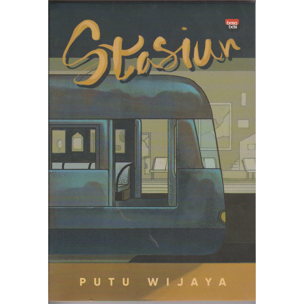 Buku Stasiun Novel Karya Putu wijaya