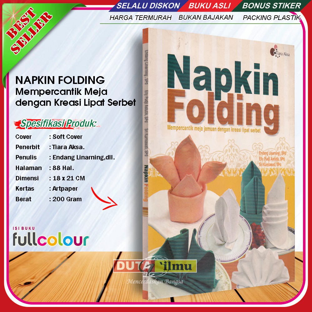 Napkin Folding : Mempercantik Meja Jamuan dengan Kreasi Lipat Serbet