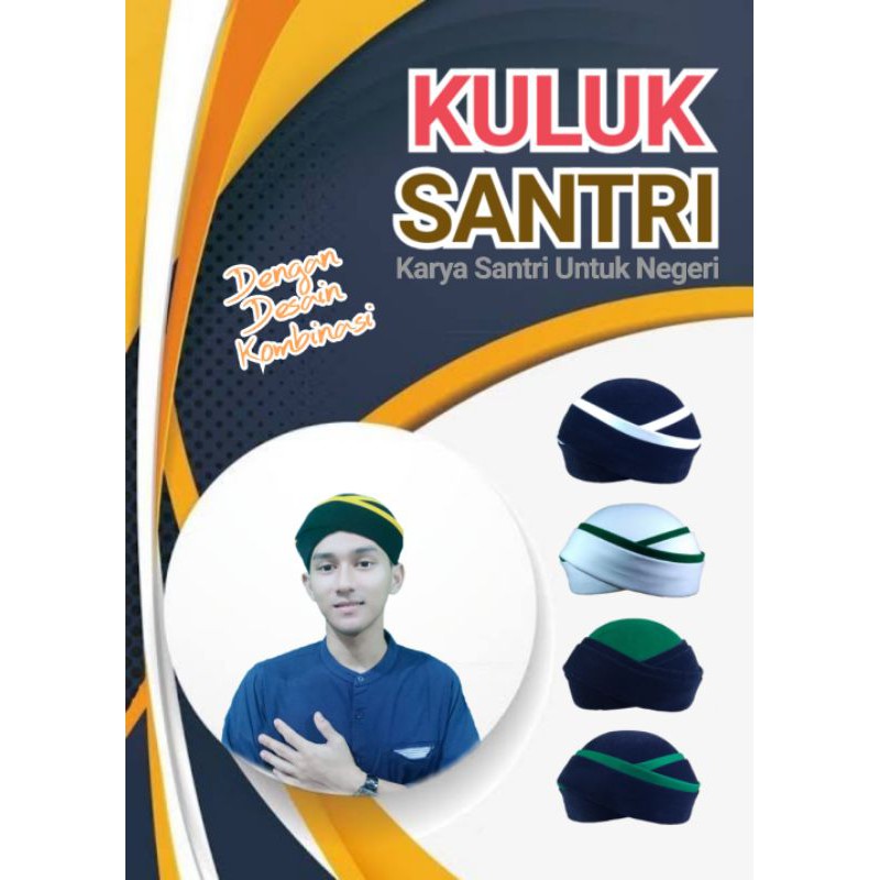 PECI SONGKOK SORBAN KULUK SANTRI KOMBINASI