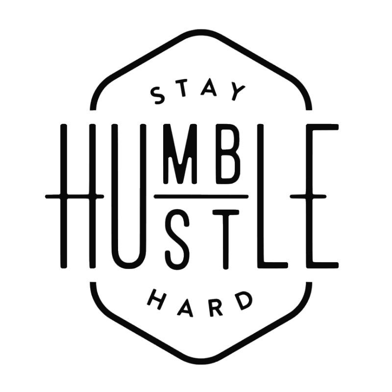 Stiker Stay humble STIKER CUTTING