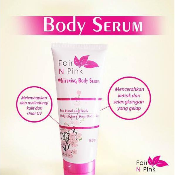Perawatan Tubuh Fair N Pink Whitening Body Serum 160Gr Ampuh | Kesehatan | Aman | Bestseller | Sale