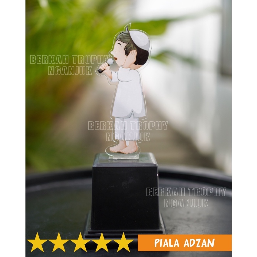 Piala Akrilik ADZAN / Piala Mengaji Piala MTQ Adzan / Piala Lomba Adzan