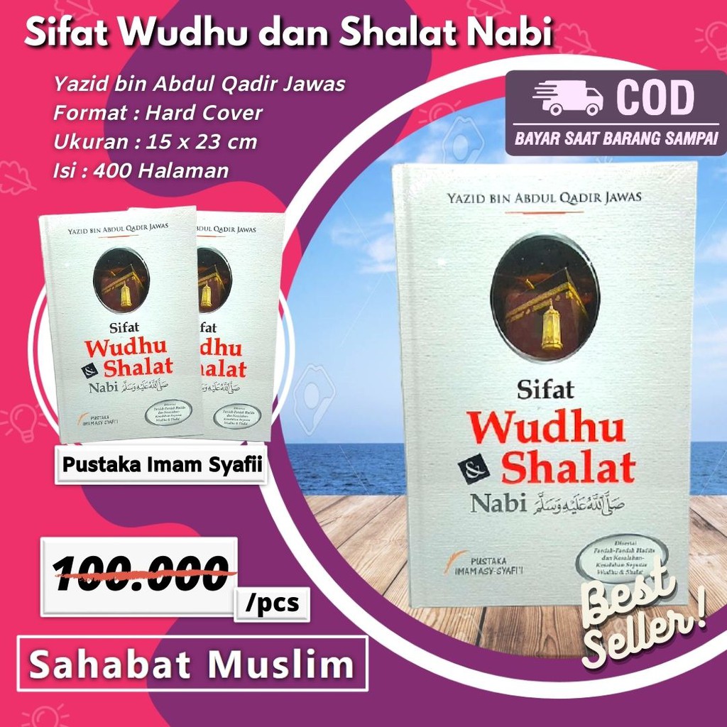 Sifat Wudhu dan Shalat Nabi Lengkap Sifat Shalat Wudhu Nabi Terlaris
