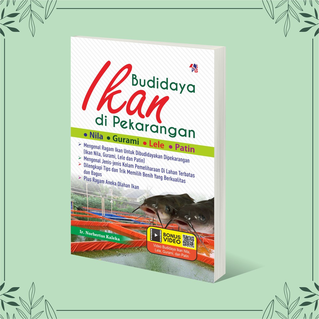 Buku Perikanan : Sukses Budidaya Gurami / Sukses Budidaya Lobster / Usaha Budidaya Ikan Kerapu / Usaha Pembibitan 9 Jenis Ikan Unggulan / Teknik Cerdas Budidaya Ikan Mas-6