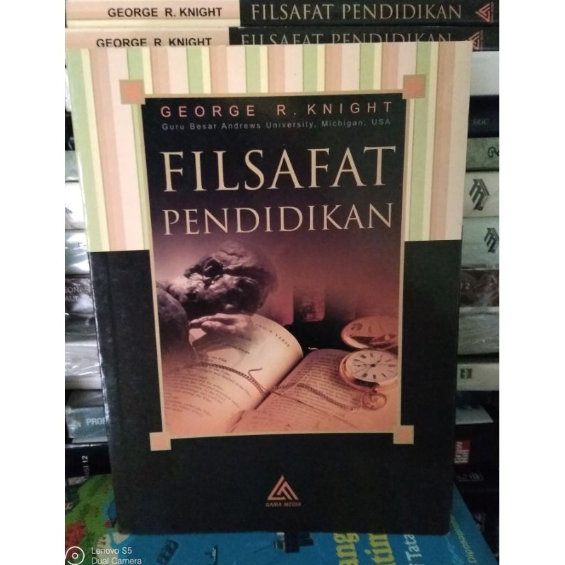 FILSAFAT PENDIDIKAN  By. GEORGE R. KNIGHT