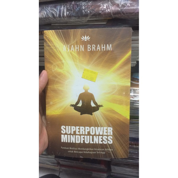 AJAHN BRAHM - SUPERPOWER MINDFULNESS