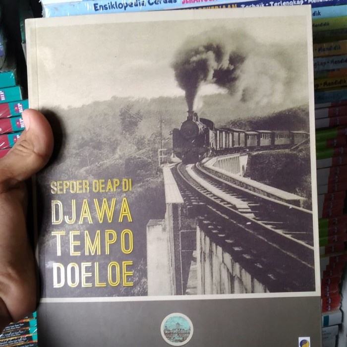 

MUST HAVE!! BUKU SERI SEJARAH SEPOER OEAP DI JHAWA TEMPO DOELOE TERMURAH