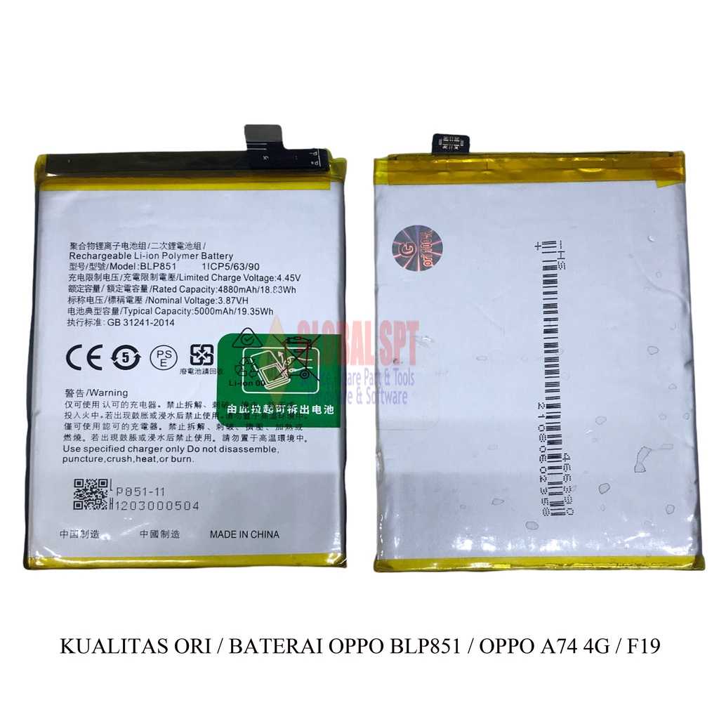 KUALITAS ORI / BATERAI OPPO BLP851 / BATRE / BATERE OPPO A74 4G / OPPO F19