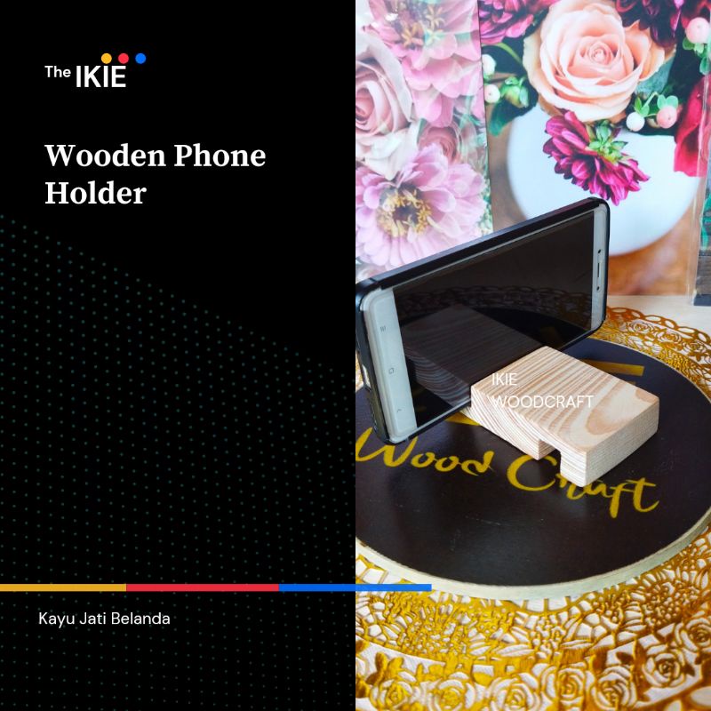 IKIE Stand dudukan hp / handphone / phone holder kayu