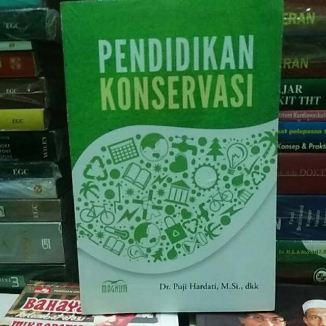 

PENDIDIKAN KONSERVASI