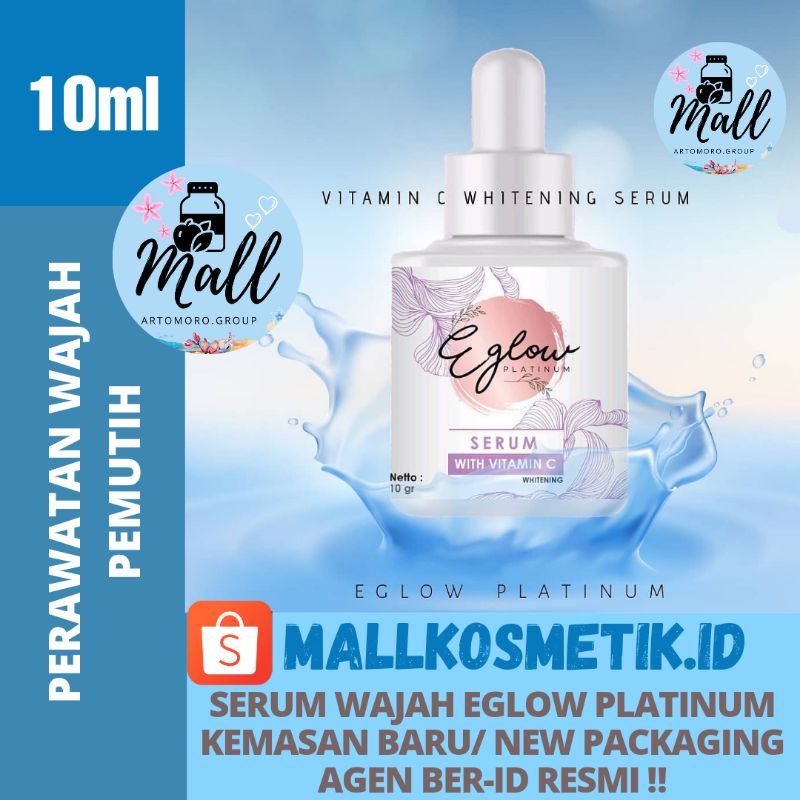 SERUM EGLOW PLATINUM VITAMIN C VIT SKINCARE BPOM PEMUTIH WAJAH JERAWAT FLEK HITAM