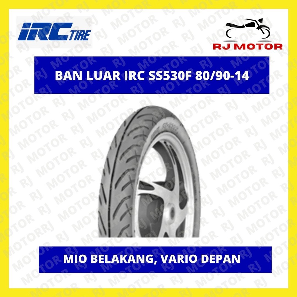 BAN LUAR IRC SS530F 80 90 14 BAN LUAR MOTOR ASLI IRC