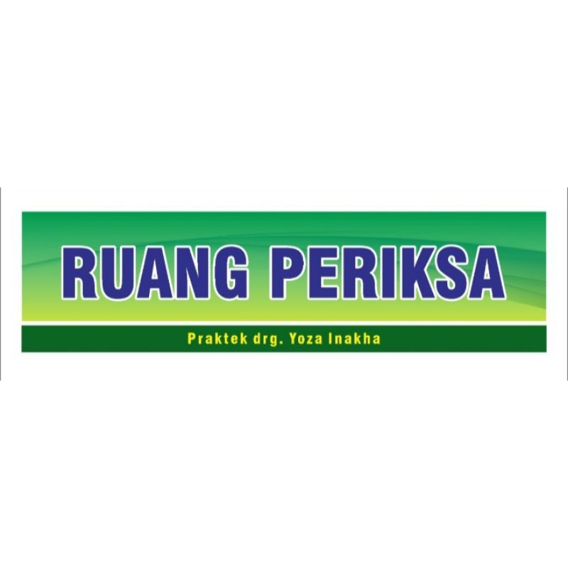 

Stiker Ruang Periksa