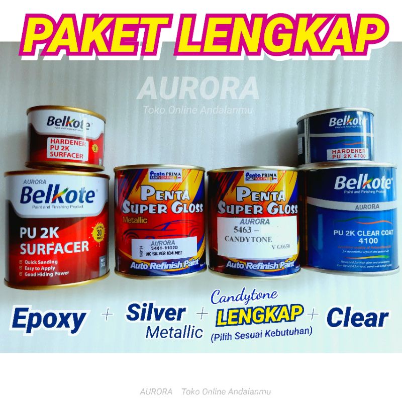PAKET LENGKAP Epoxy Surfacer Belkote + Silver Metalik Penta + Candytone (Pilih Sesuai Kebutuhan) + C